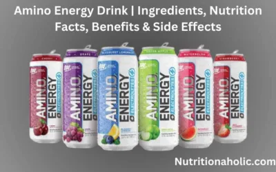 Amino Energy Drink | Ingredients, Nutrition Facts, Benefits & Side Effects